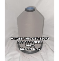 V-T-285F Polyester Thread, Type II, Tex 554, Size 8/C, Color Aircraft Gray 16473 